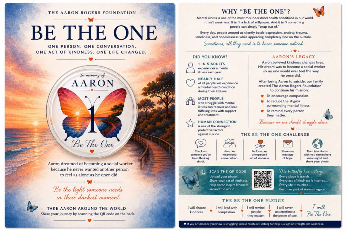 Aaron’s “Be The One” Memorial Butterfly