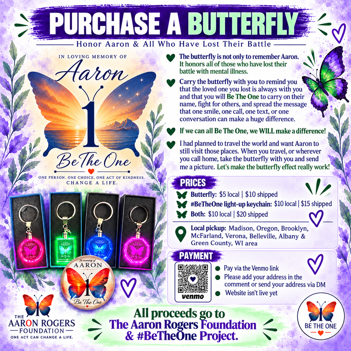 Aaron’s “Be The One” Memorial Butterfly